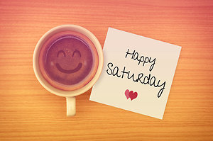 Happy Saturday 